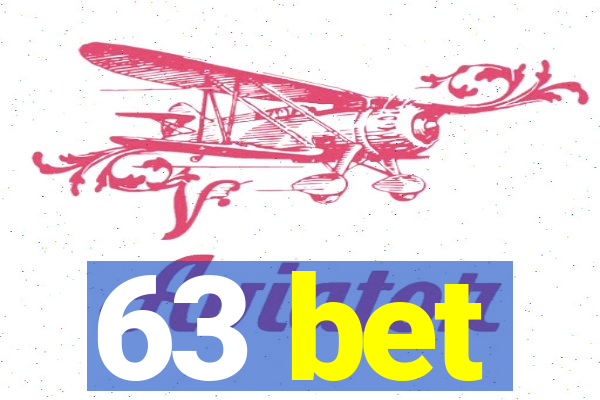 63 bet